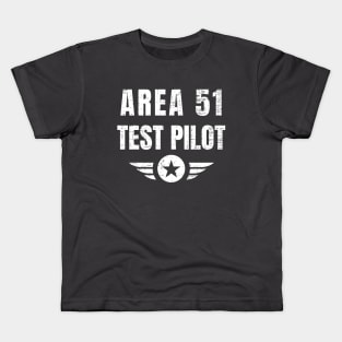 Area 51 Test Pilot - Ufo Alien Kids T-Shirt